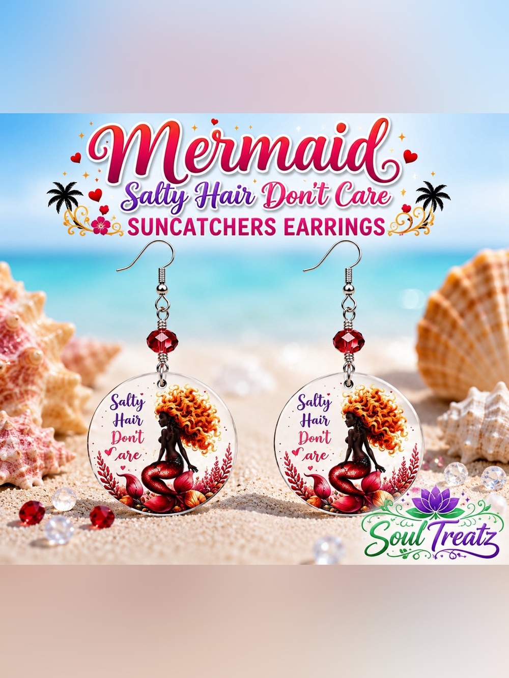 Mermaid Salty Hair Don't Care Suncatcher Earrings - Red Accents
